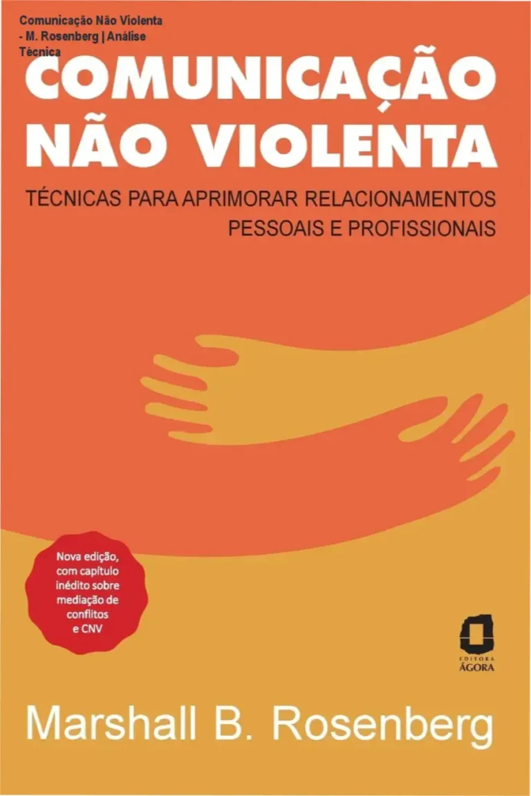 Capa do livro Comunicação Não Violenta de Marshall Rosenberg para aprimorar relacionamentos