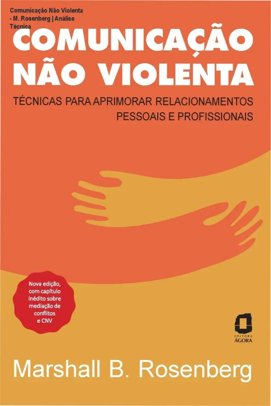 Capa do livro Comunicação Não Violenta de Marshall Rosenberg para aprimorar relacionamentos