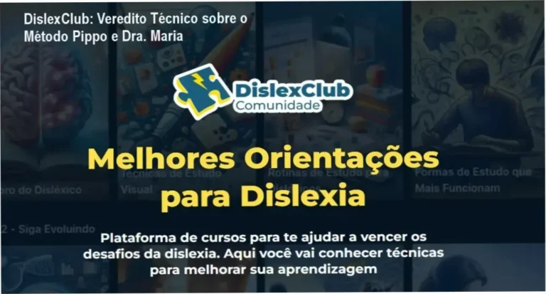 DislexClub: Veredito Técnico sobre o Método Pippo e Dra. Maria