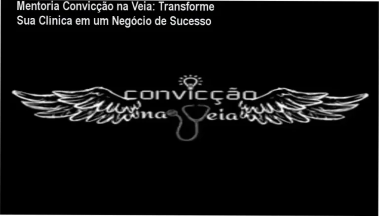 Mentoria Convicção na Veia: Transforme Sua Clínica em um Negócio de Sucesso