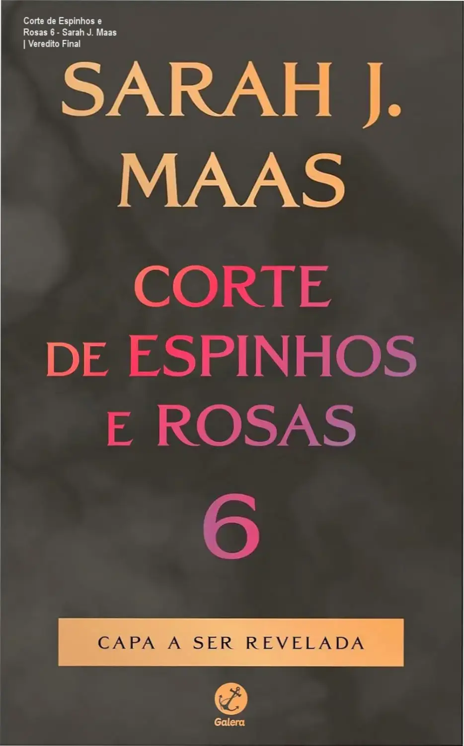 Capa do ebook Corte de Espinhos e Rosas 6 de Sarah J. Maas exibida em tablet