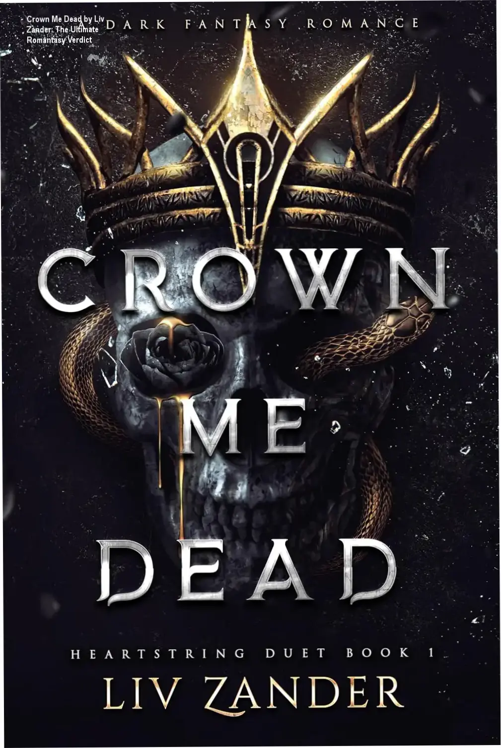 Crown Me Dead ebook cover by Liv Zander showcasing dark fantasy romance aesthetics