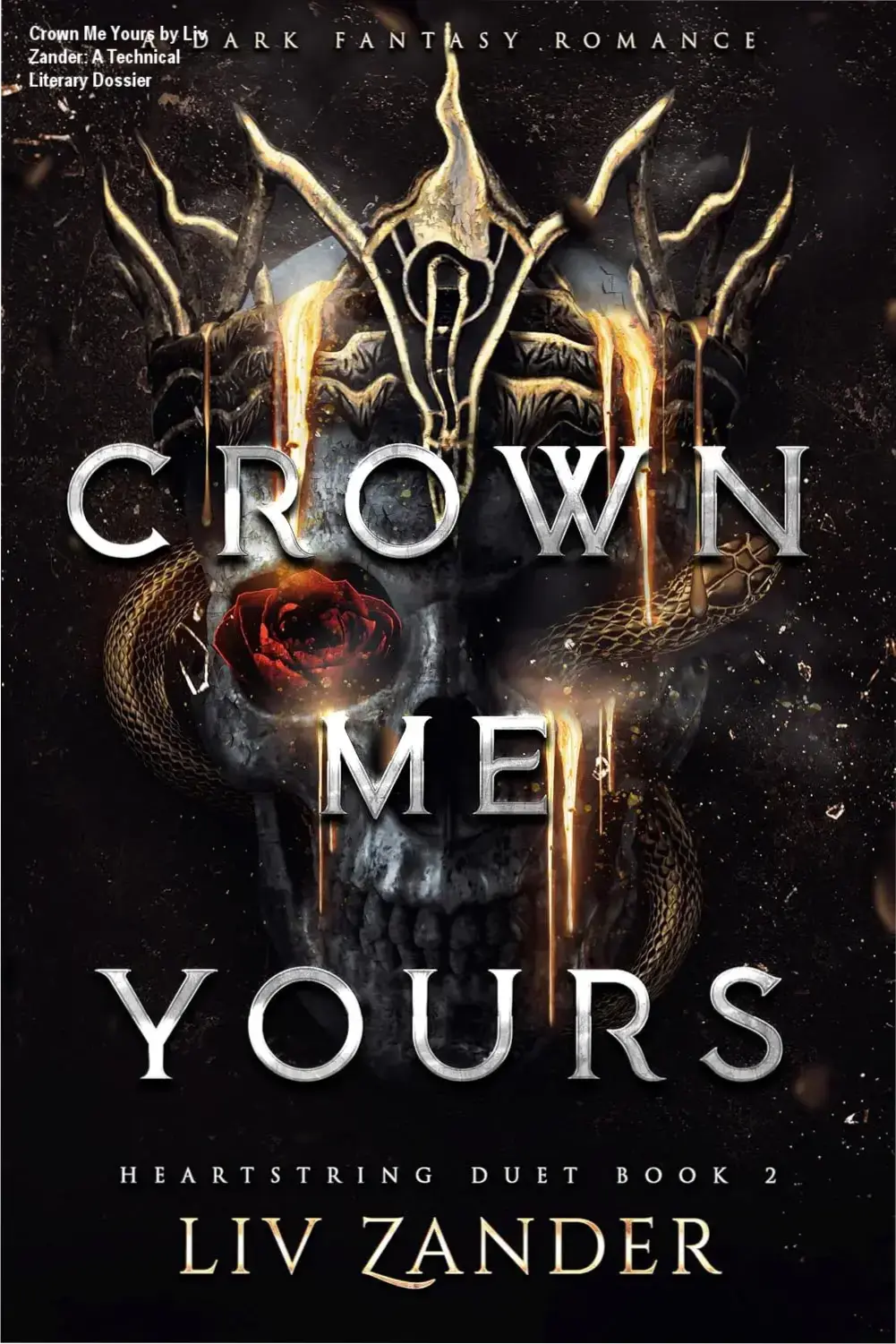 Official digital cover art of Crown Me Yours by Liv Zander, the dark fantasy romance finale