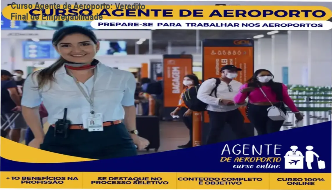 Agente de Aeroporto Curso Online por Priscila Loren: visão interna do treinamento e módulos de empregabilidade