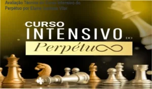 Avaliação Técnica do Curso Intensivo do Perpétuo por Elaine Santana Vilar