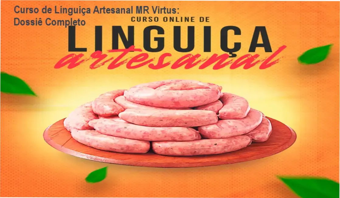 Curso de Linguiça Artesanal do MR Virtus mostrando técnicas de produção e bastidores gastronômicos