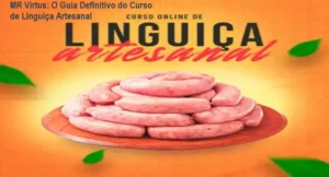 Curso de Linguiça Artesanal do MR Virtus apresentando bastidores da produção de embutidos gourmet