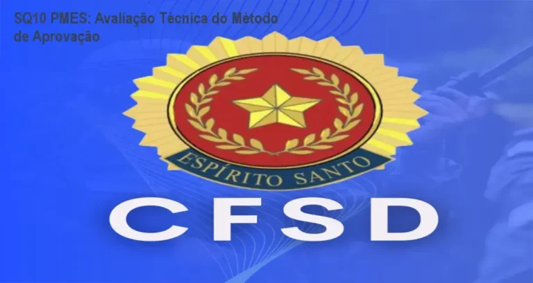 SQ10 PMES: Avaliação Técnica do Método de Aprovação