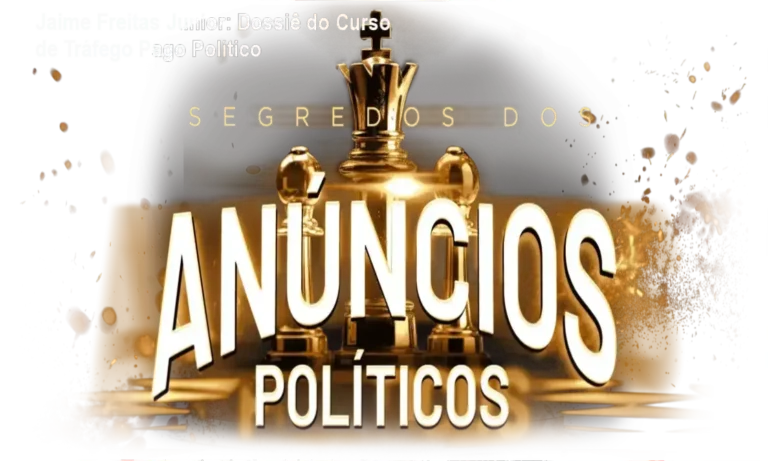 Jaime Freitas Junior: Dossiê do Curso de Tráfego Pago Político