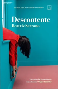 Capa do livro 'Descontente' com destaque para o título e autores, representando a linha narrativa crítica e humorística sobre a sociedade moderna