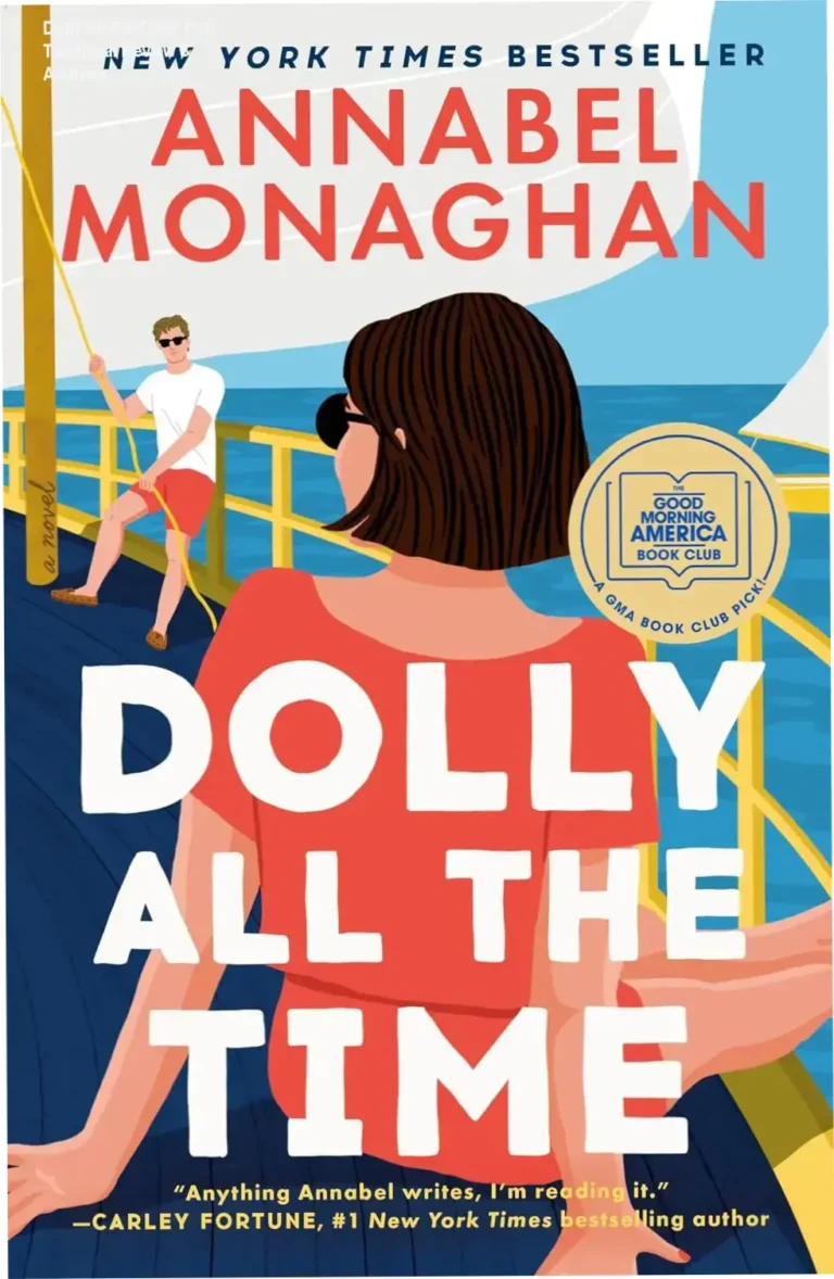 Cover of the Kindle edition of Dolly All the Time by Annabel Monaghan, a GMA Book Club pick