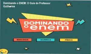 Interface do curso Dominando o ENEM do Professor Guilherme mostrando aulas de Ciências da Natureza
