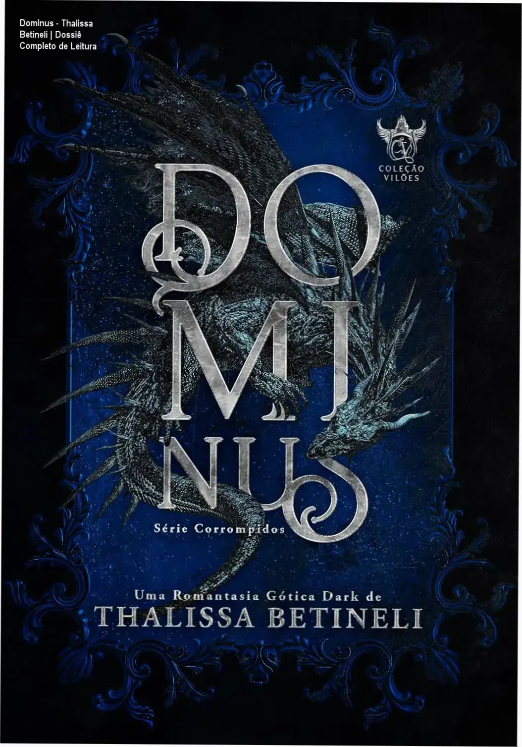 Capa do eBook Dominus de Thalissa Betineli, uma romantasia dark épica com elementos de fantasia gótica e dragões.