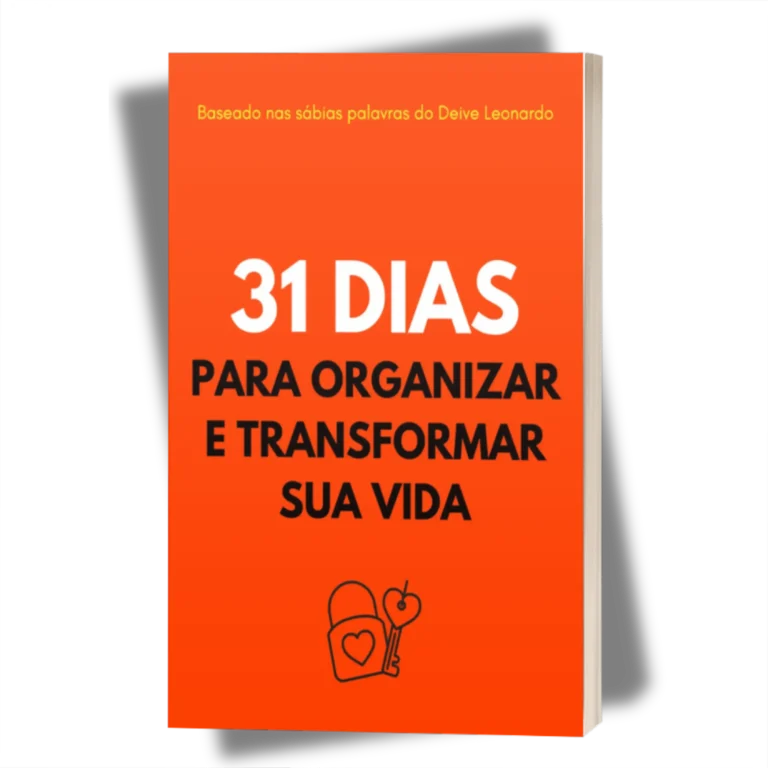 31 Dias Para Organizar Sua Vida – Vida Com Deus | Veredito