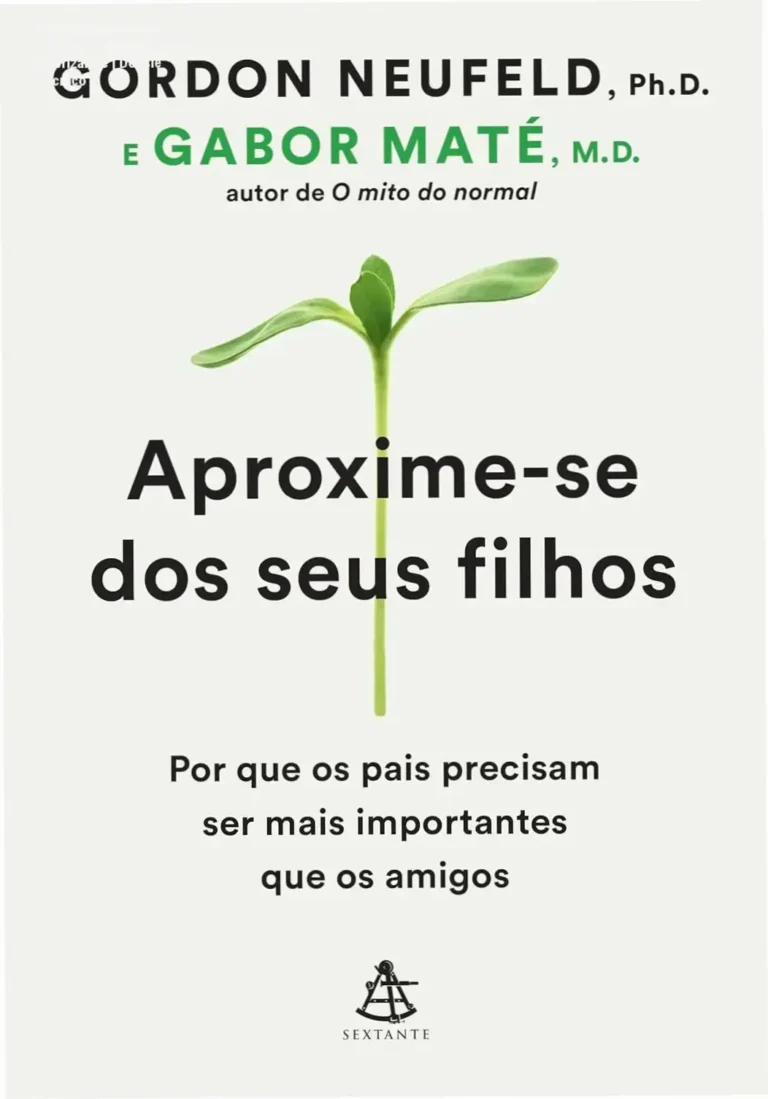 Aprxime-se dos filhos: Por que os pais precisam priorizar-se | Dossiê Técnico