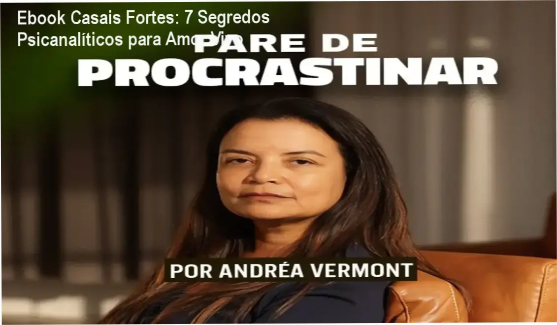 Capa do ebook Casais Fortes de Dra. Andréa Vermont mostrando conceito de relacionamento saudável