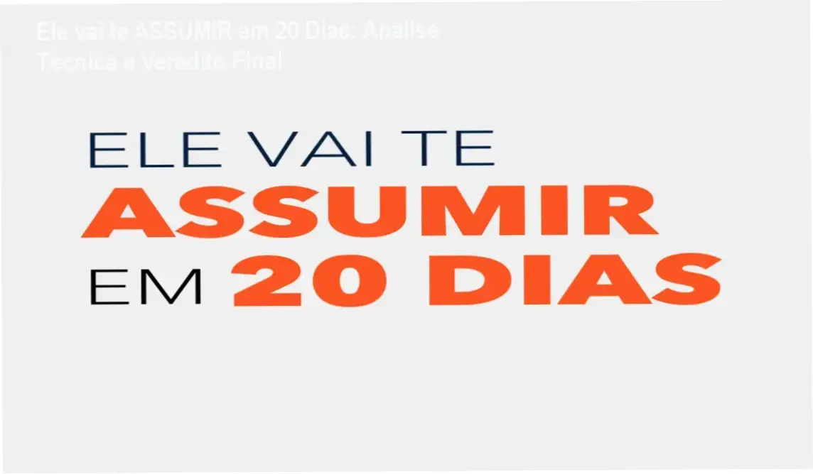 Capa do ebook Ele vai te ASSUMIR em 20 dias com destaque para cronograma comportamental de 30 dias