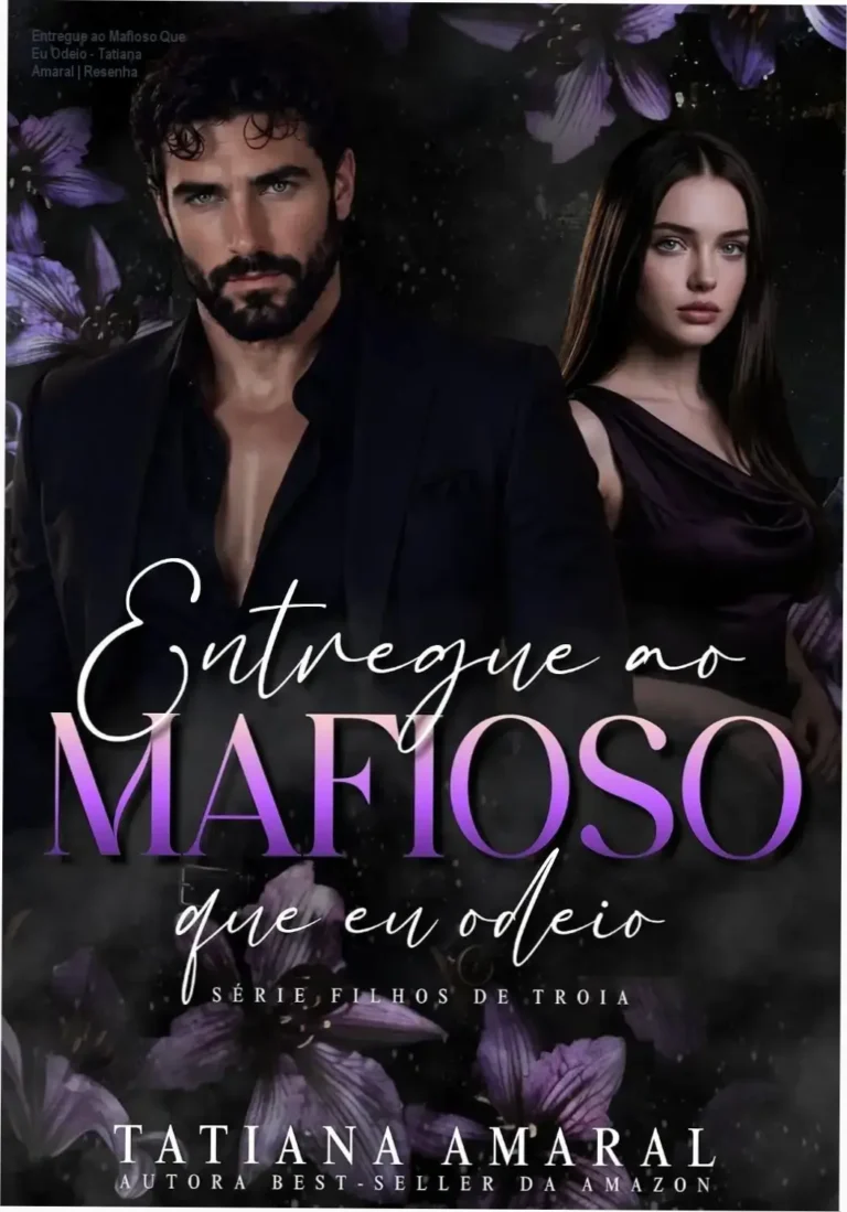 Capa do ebook Entregue ao Mafioso Que Eu Odeio de Tatiana Amaral