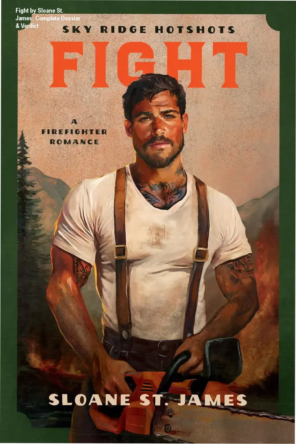 Digital ebook cover of Fight: A Firefighter Romance by Sloane St. James
