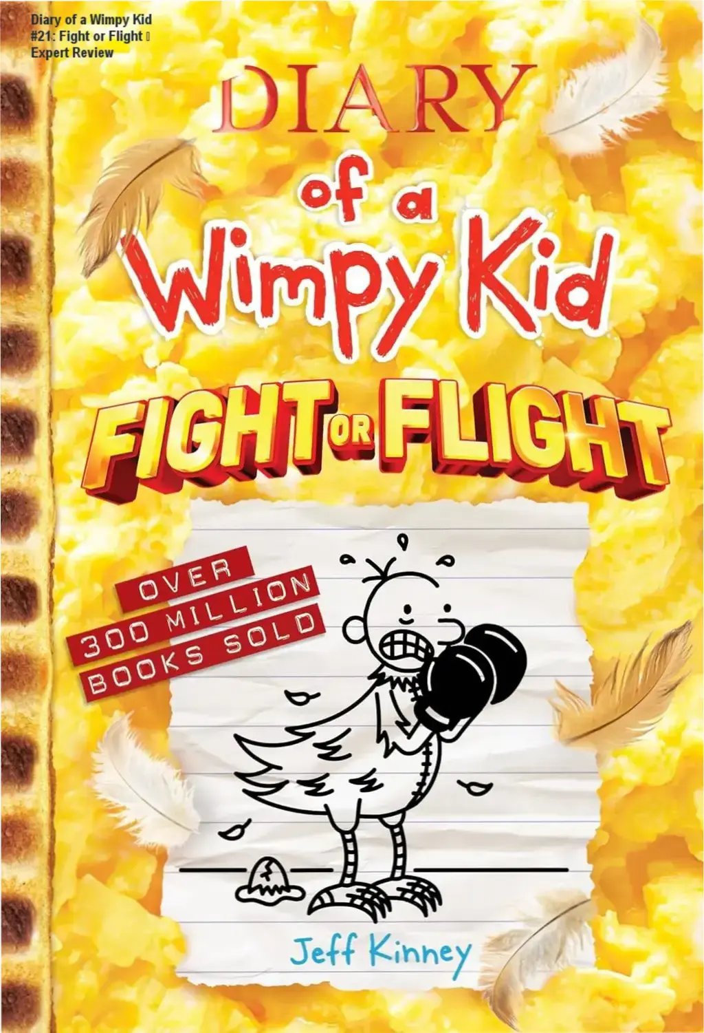 Cover of Fight or Flight, Diary of a Wimpy Kid book 21 showing Greg Heffley with secret binder