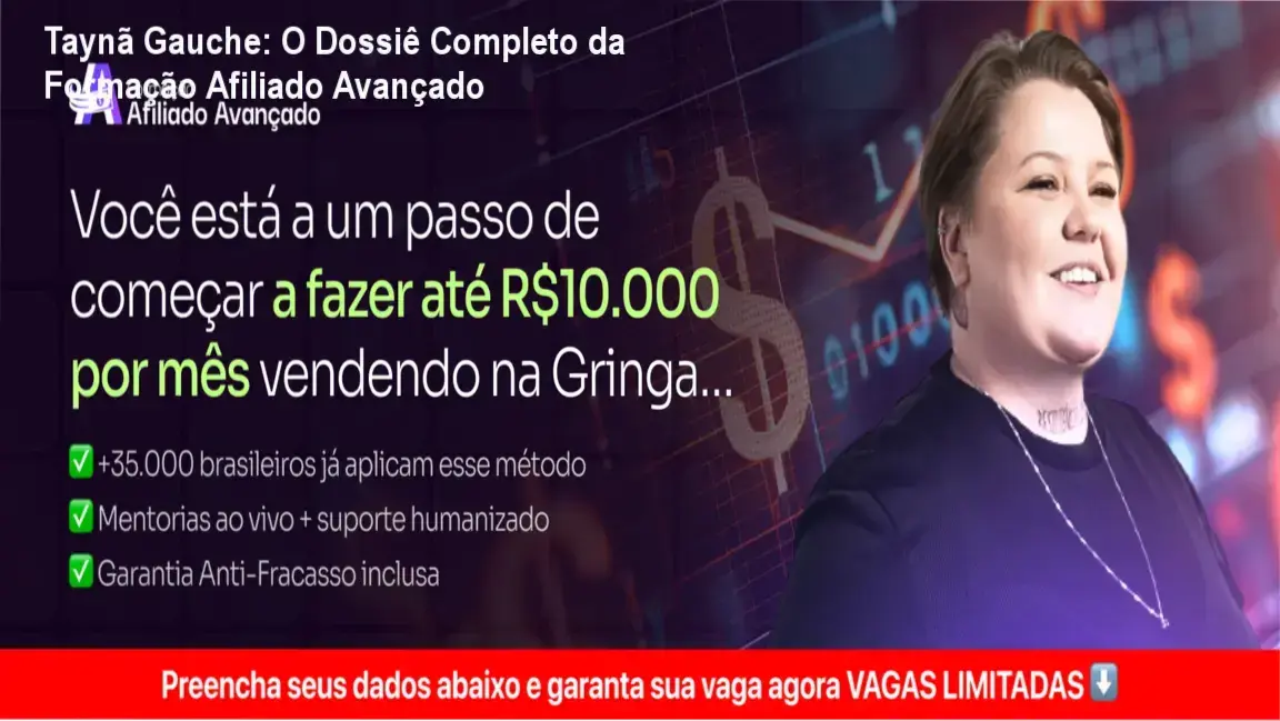 Interface do curso Formação Afiliado Avançado de Taynã Gauche mostrando bastidores e módulos de vendas em dólar