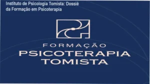 Bastidores e interface de aprendizado da Formação em Psicoterapia Tomista do Instituto de Psicologia Tomista