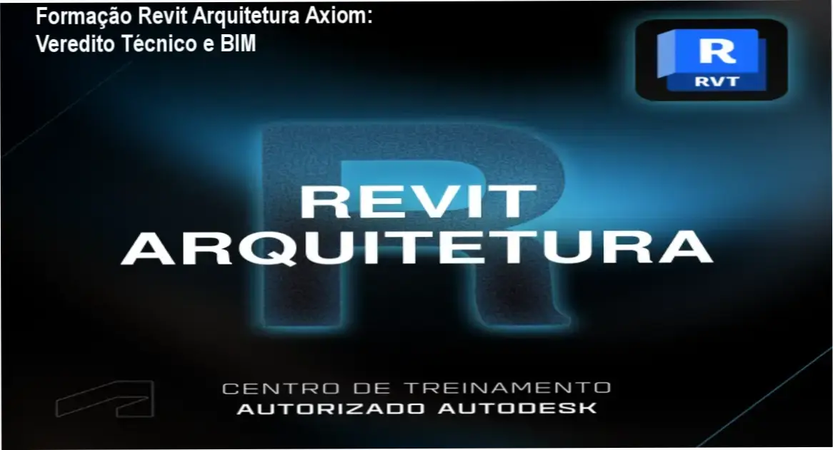 Interface do software Revit com fluxo de trabalho BIM da Formação Axiom