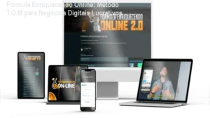 Imagem do curso Fórmula Enriquecendo Online, com destaque para o Método T.O.M e tópicos de marketing digital