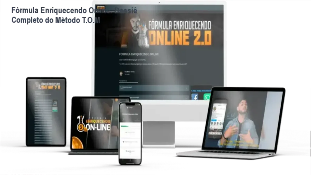 Fórmula Enriquecendo Online: Dossiê Completo do Método T.O.M