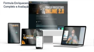 Fórmula Enriquecendo Online: Dossiê Completo e Avaliação