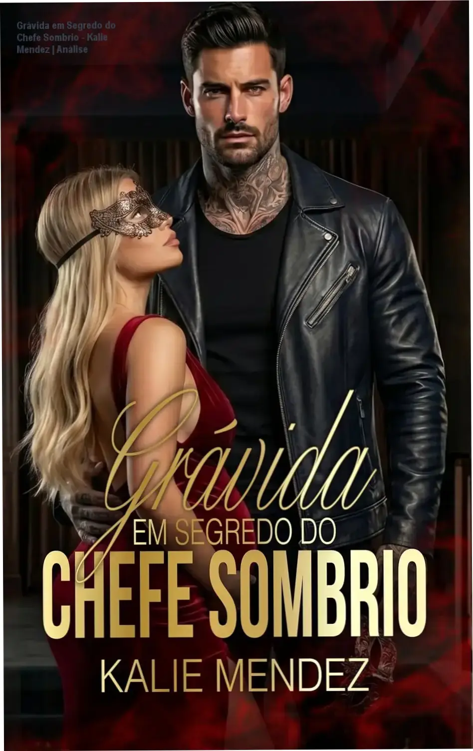 Capa do eBook Grávida em Segredo do Chefe Sombrio de Kalie Mendez mostrando a tensão entre a faxineira e o poderoso chefe