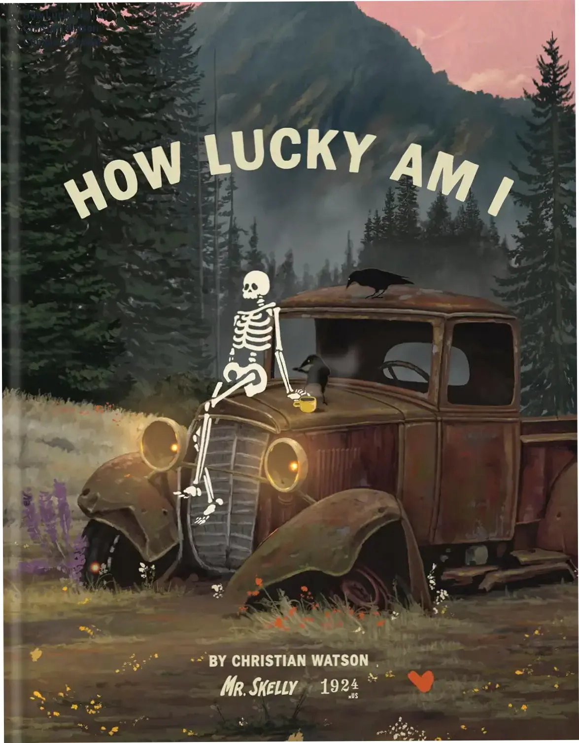 Hardcover of How Lucky Am I by Christian Watson featuring Mr Skelly illustrations