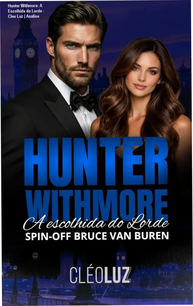 Hunter Withmore: A Escolhida do Lorde – Cleo Luz | Análise