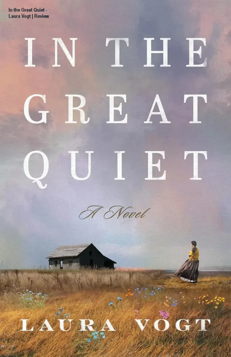 Cover image of In the Great Quiet by Laura Vogt showing a rugged Western frontier with a lone woman under a starry night