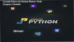 Interface da plataforma Jornada Python de Vinícius Ramos com módulos de Python e Django