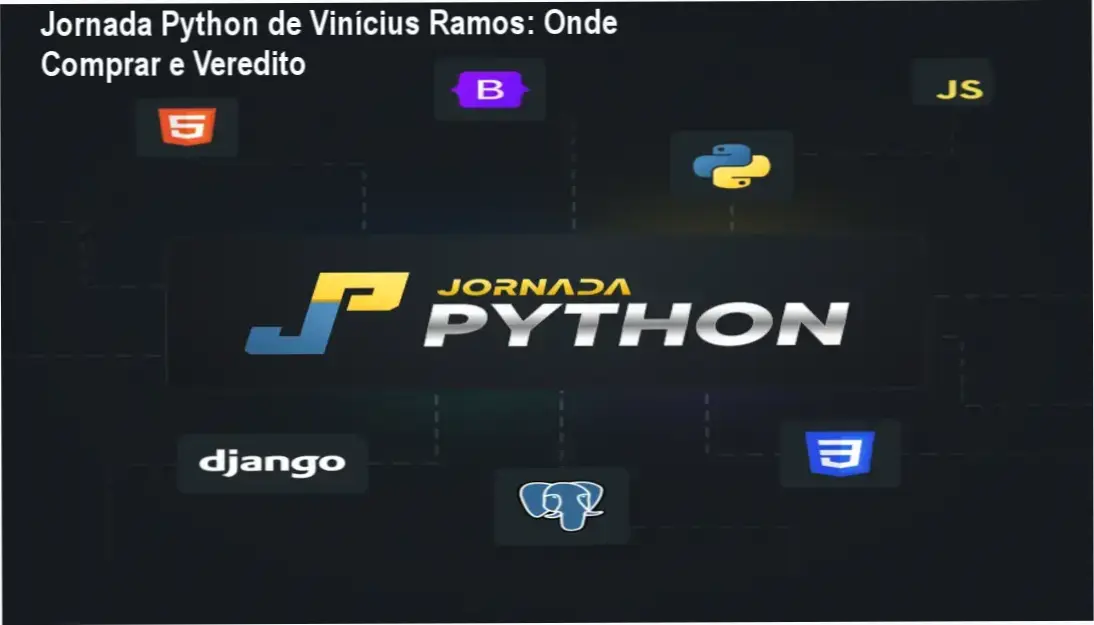 Interface da plataforma Jornada Python de Vinícius Ramos com módulos de Python e Django