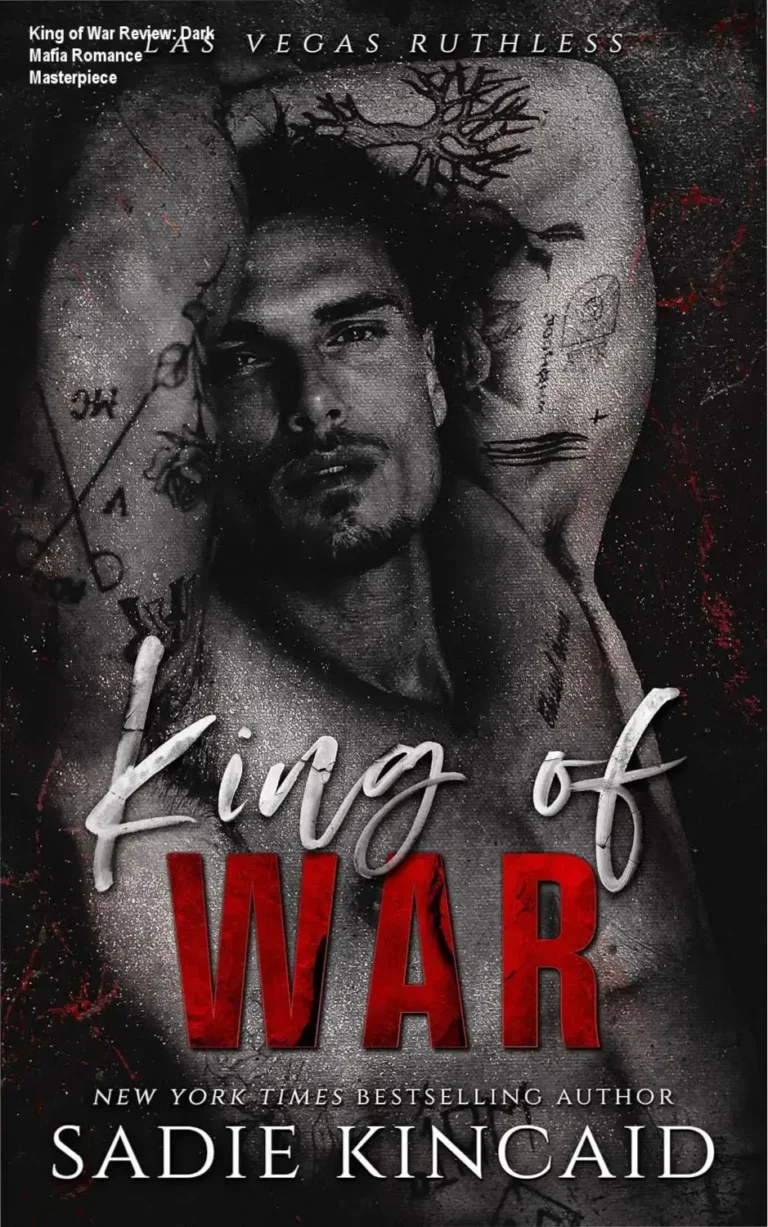 Cover art for King of War by Sadie Kincaid, book 1 in the Las Vegas Ruthless dark mafia romance series.