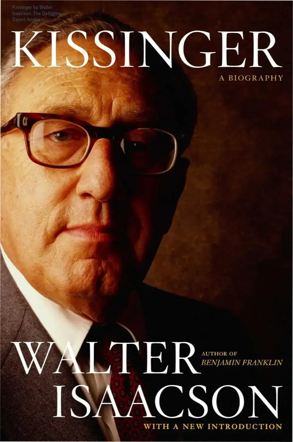 Kindle edition of Kissinger: A Biography by Walter Isaacson