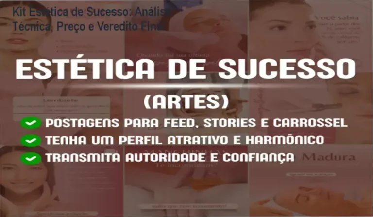 Capa da análise técnica do Kit Estética de Sucesso mostrando exemplos de posts editáveis para estética facial e corporal no Canva