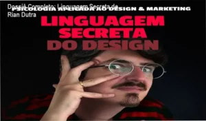 Linguagem Secreta de Rian Dutra: visão interna e funcionamento do curso