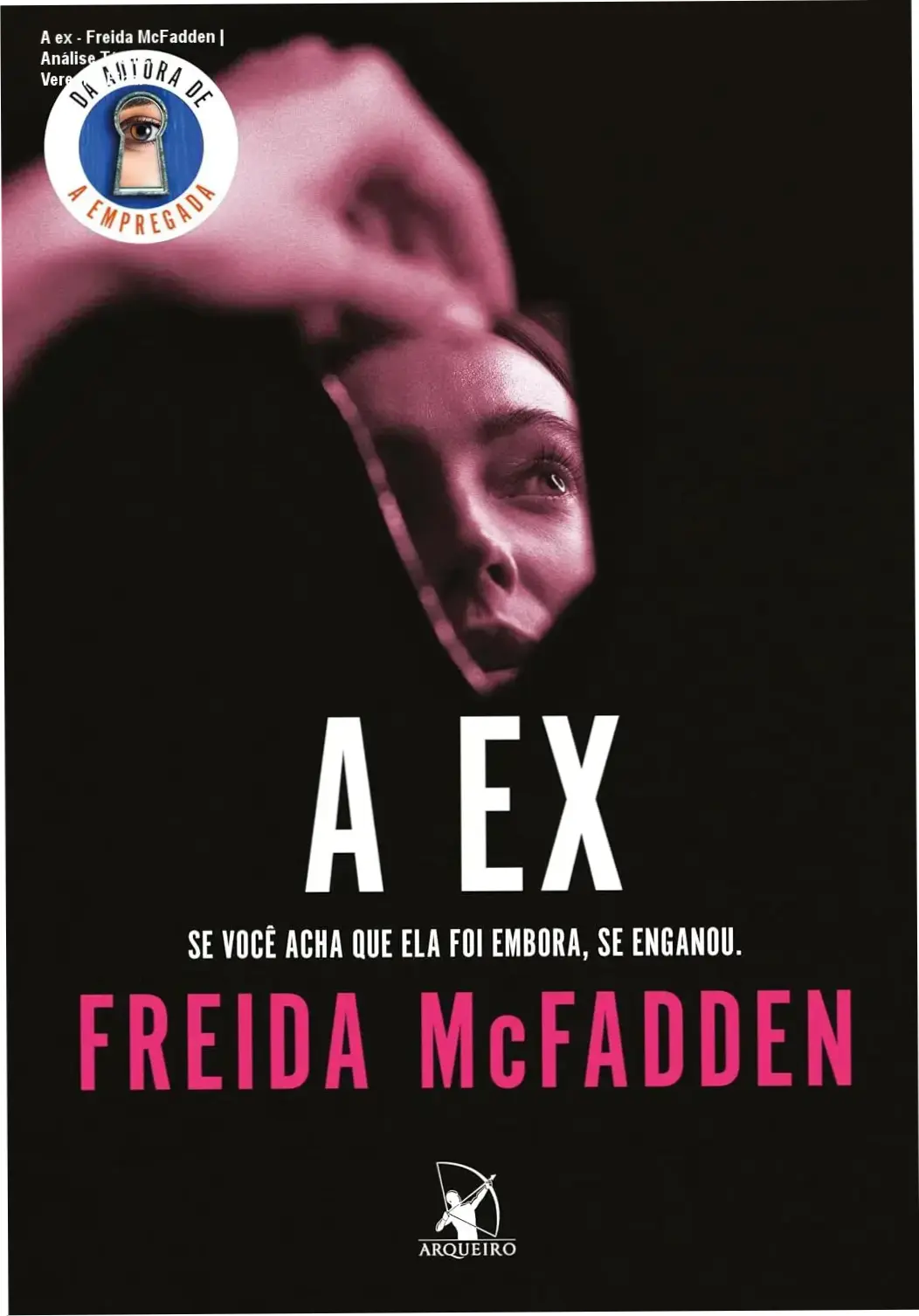 Capa do eBook A ex de Freida McFadden em dispositivo Kindle