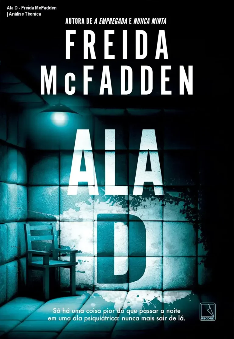 Ala D – Freida McFadden | Análise Técnica