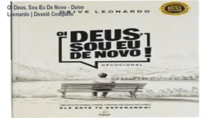 Capa do livro devocional Oi Deus, Sou Eu De Novo de Deive Leonardo sobre mesa
