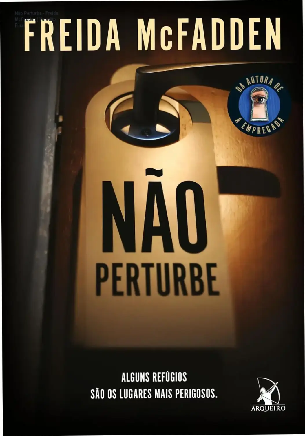 Capa do livro Não Perturbe de Freida McFadden em dispositivo digital