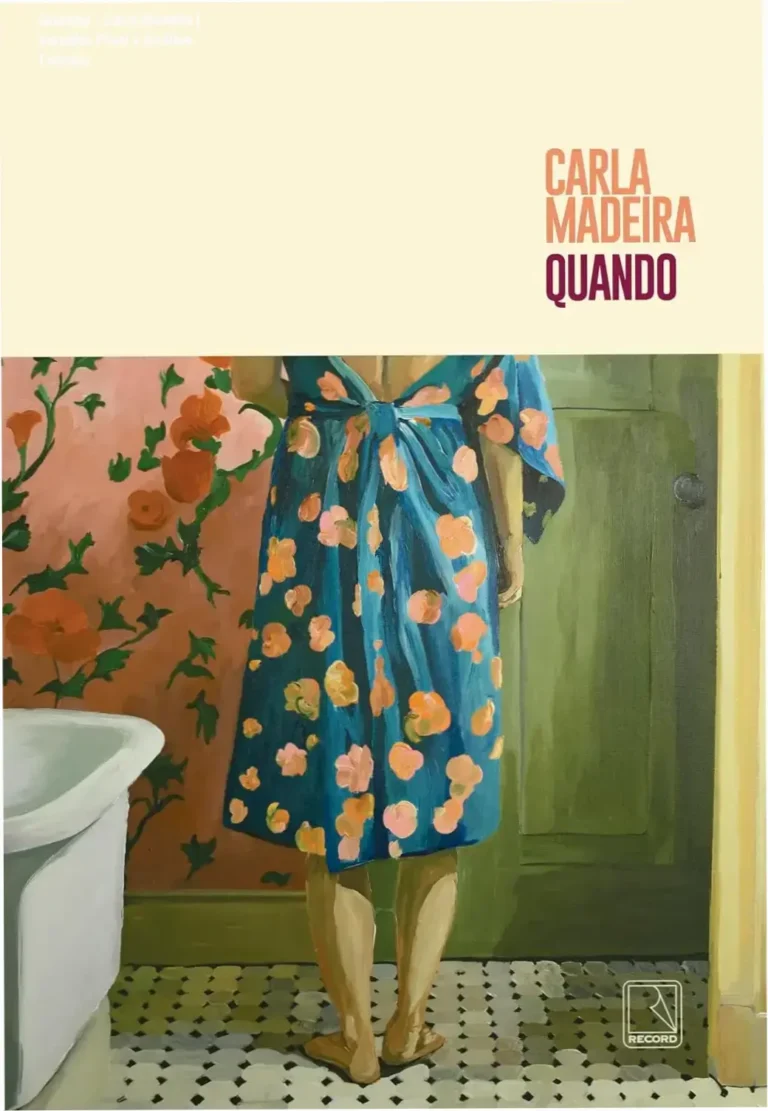 Capa do livro Quando de Carla Madeira com foco na narrativa de redenção familiar