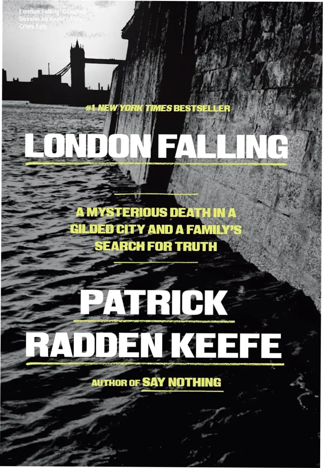 Book cover of London Falling by Patrick Radden Keefe depicting a mysterious death in London