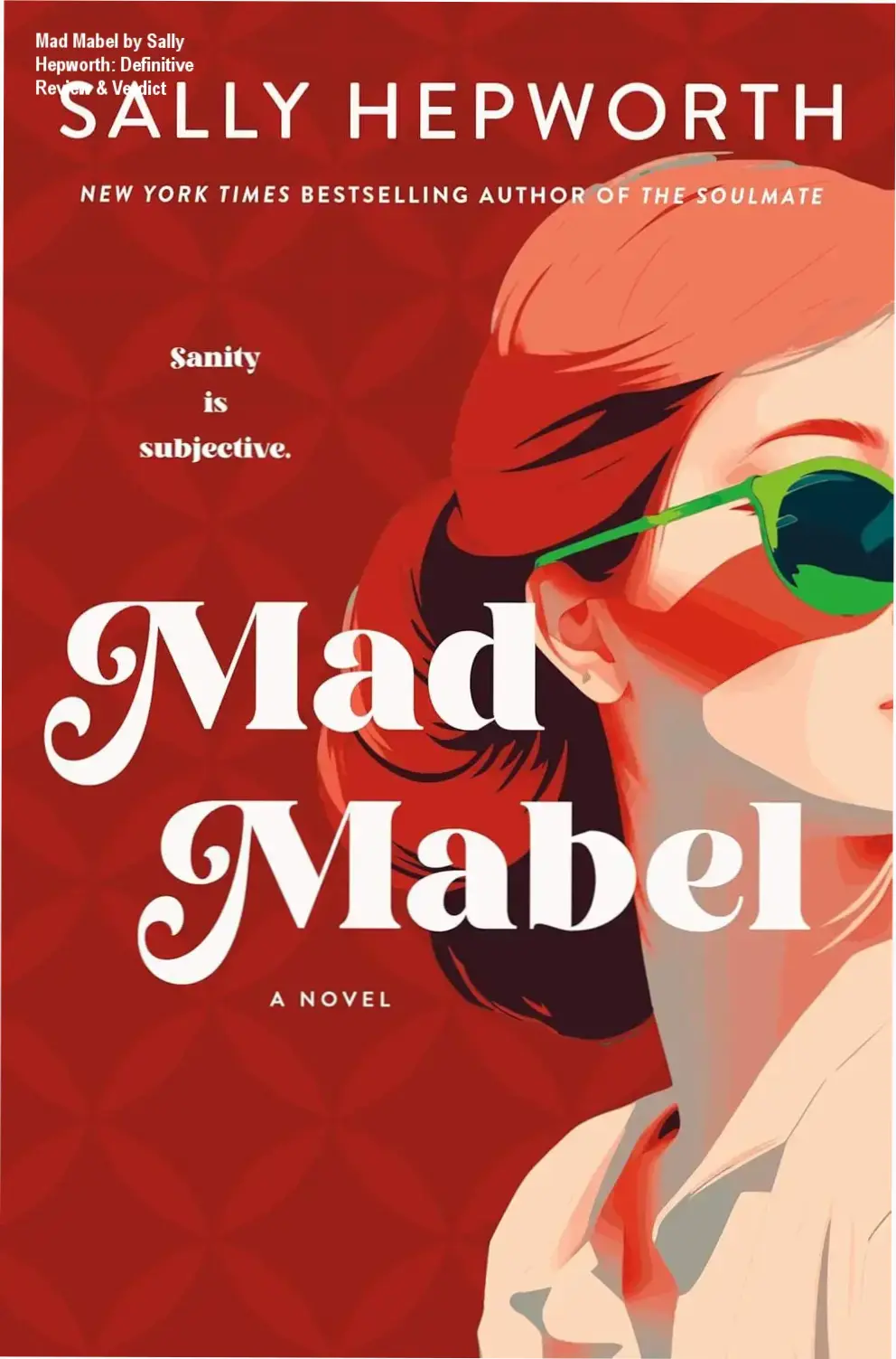 Kindle edition cover of Mad Mabel by Sally Hepworth featuring the Instant New York Times Bestseller badge.