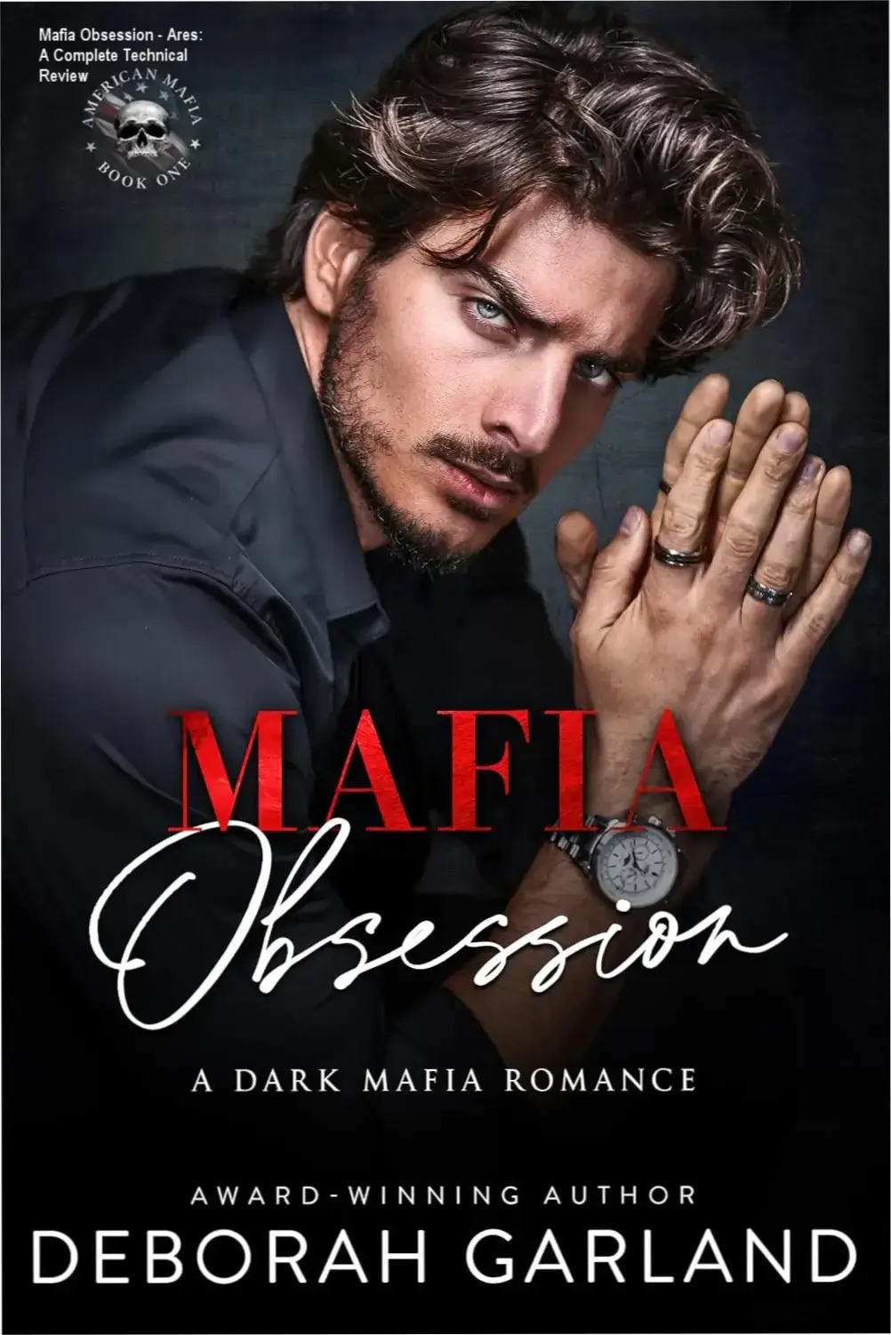 Book cover of Mafia Obsession by Deborah Garland featuring dark romance aesthetics