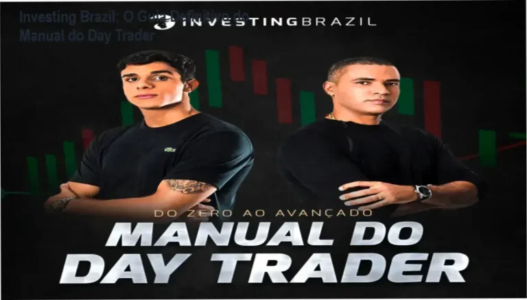 Investing Brazil: O Guia Definitivo do Manual do Day Trader