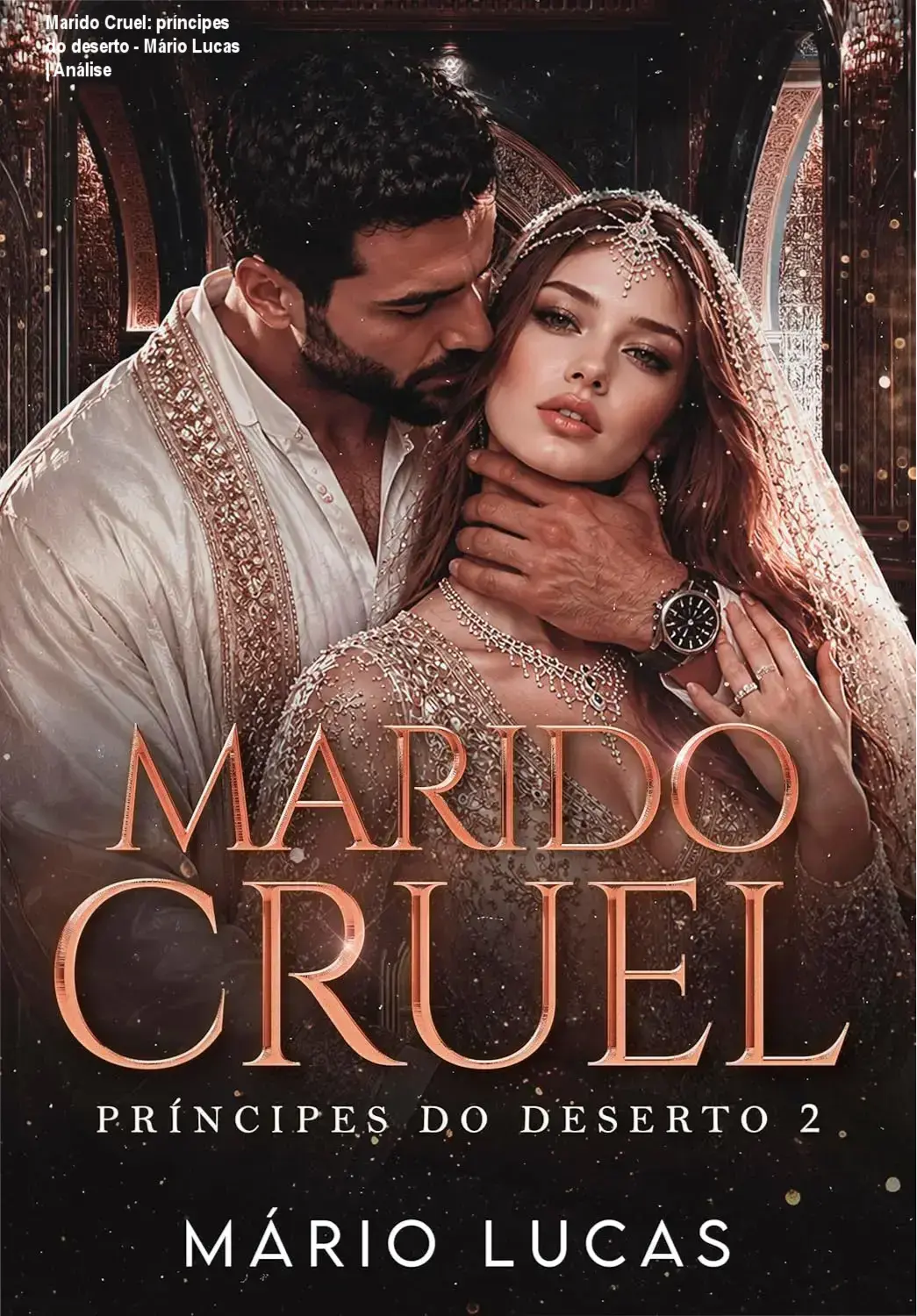Capa do livro digital Marido Cruel príncipes do deserto de Mário Lucas